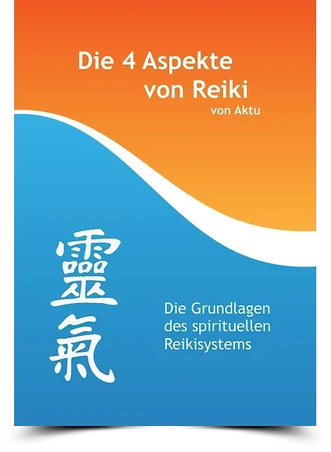 EBook - Die 4 Aspekte von Reiki - kostenloste Downlad